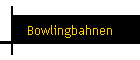 Bowlingbahnen